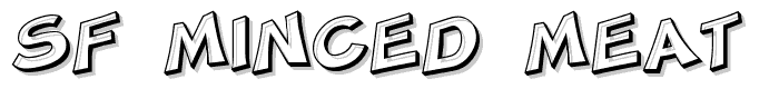 SF Minced Meat Shaded font